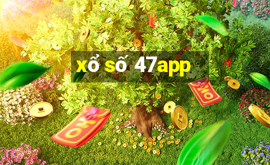 xổ số 47app