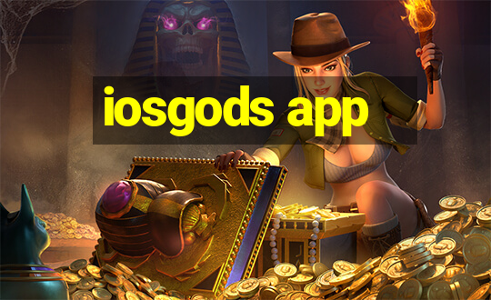 iosgods app