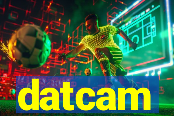 datcam