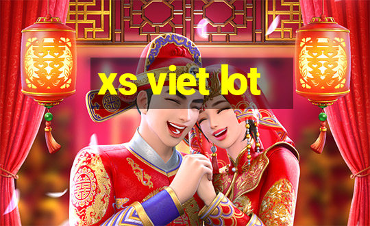 xs viet lot