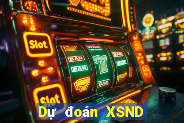 Dự đoán XSND ngày 2