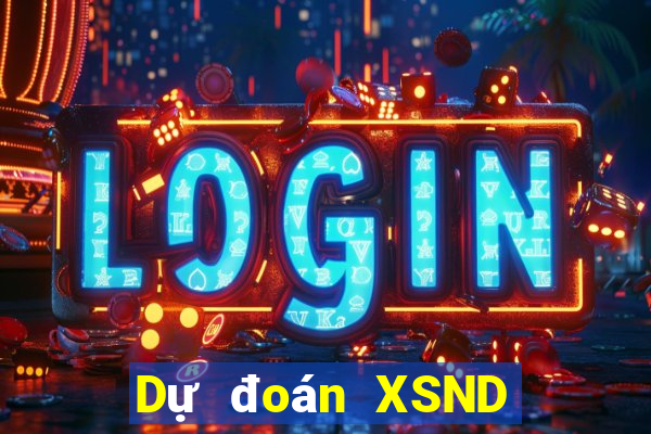 Dự đoán XSND ngày 2