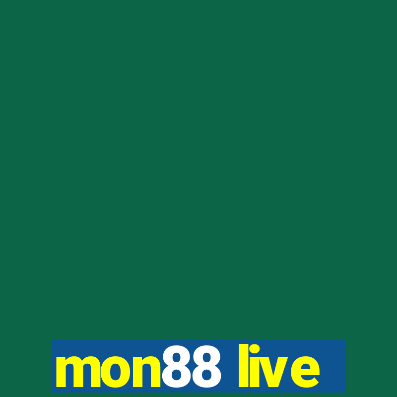 mon88 live