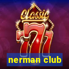 nerman club