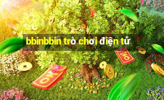 bbinbbin trò chơi điện tử