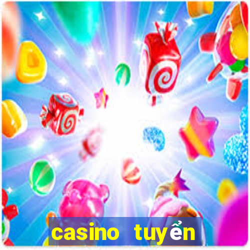 casino tuyển dụng 2021