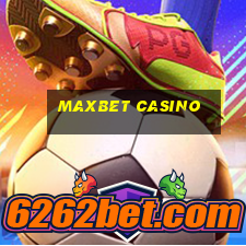 maxbet casino