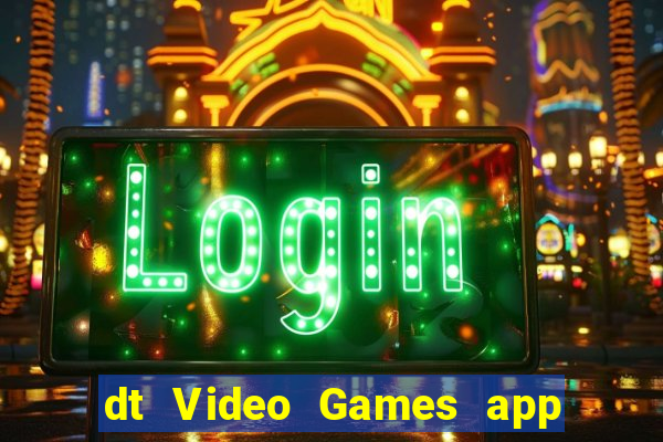 dt Video Games app Tải về