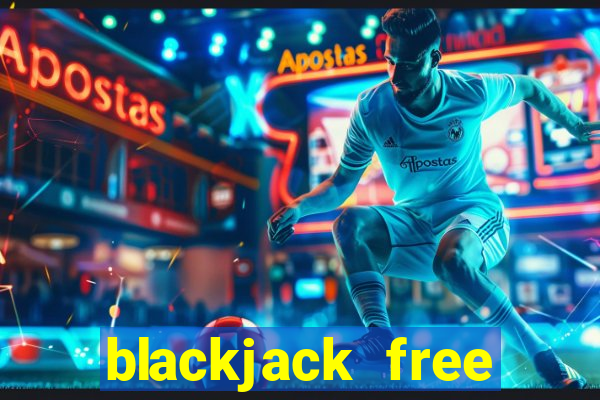 blackjack free windows store