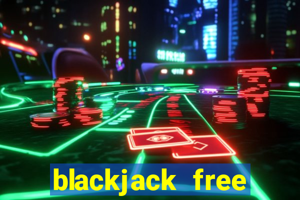 blackjack free windows store