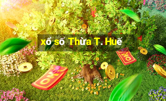 xổ số Thừa T. Huế