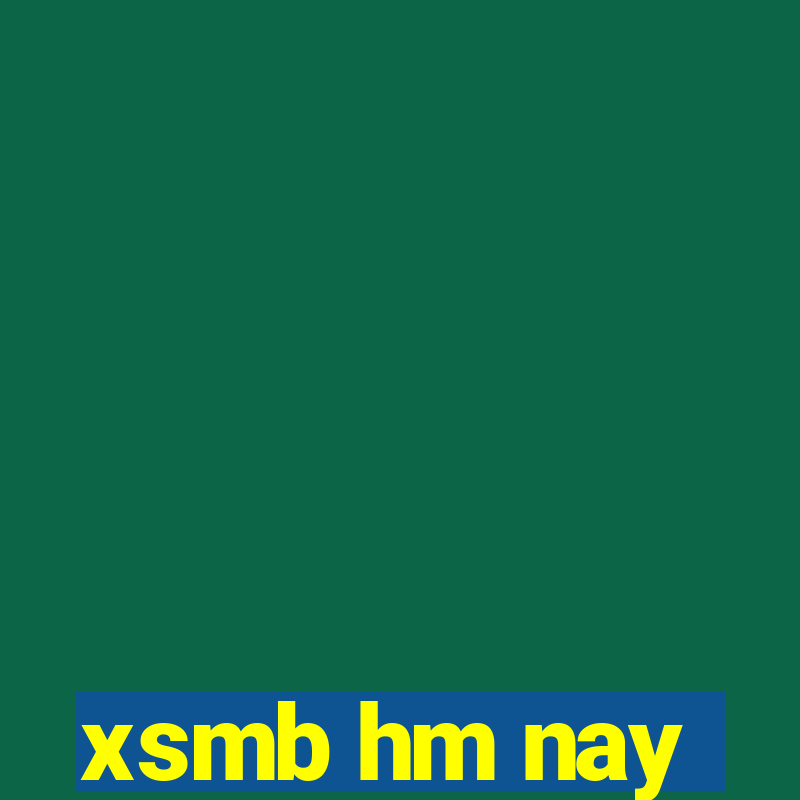 xsmb hm nay