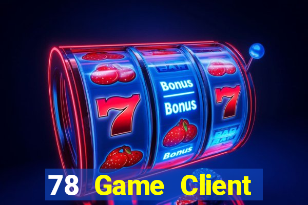 78 Game Client Tải về