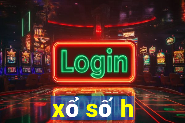 xổ số h