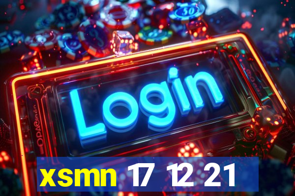 xsmn 17 12 21