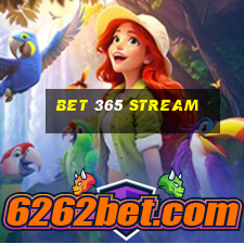 bet 365 stream