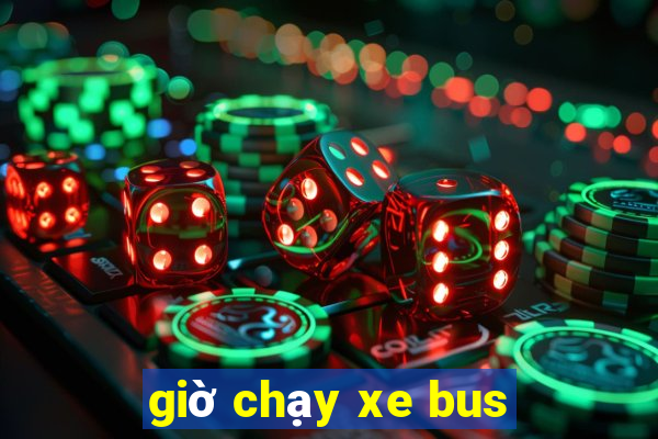 giờ chạy xe bus