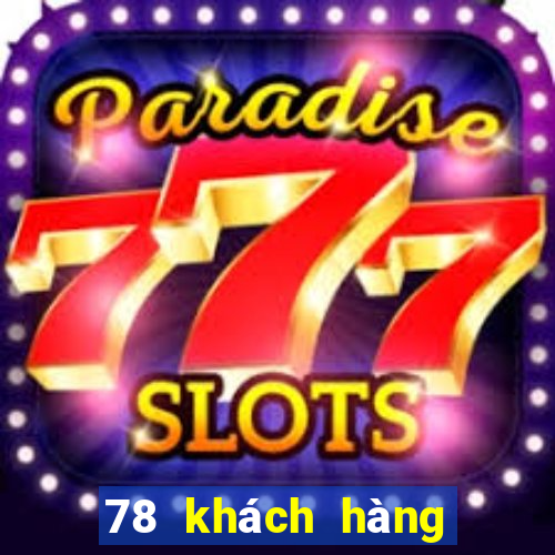 78 khách hàng chơi game