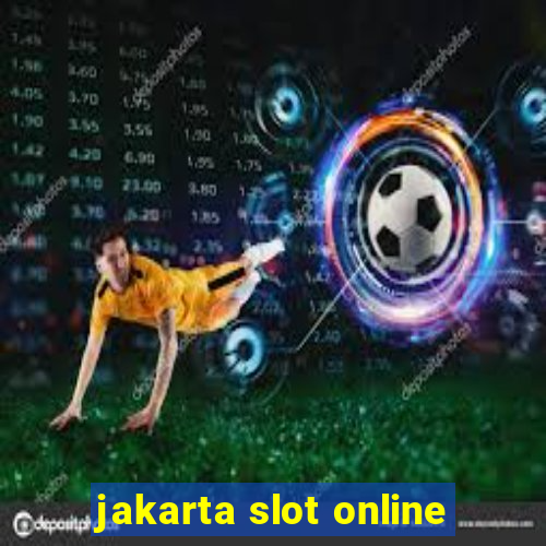 jakarta slot online