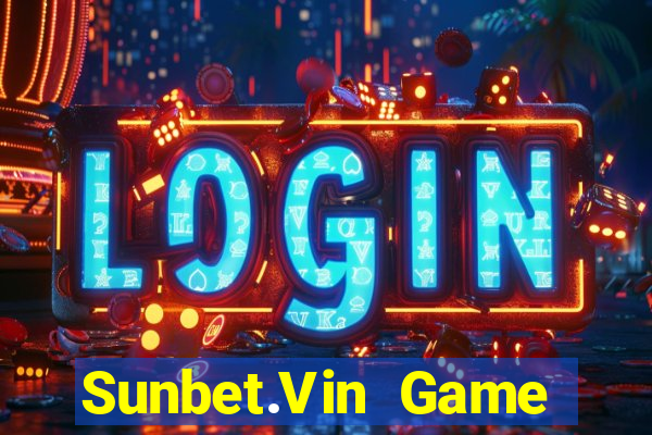 Sunbet.Vin Game Bài Quốc Tế