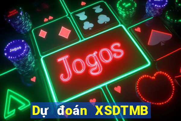 Dự đoán XSDTMB ngày 17