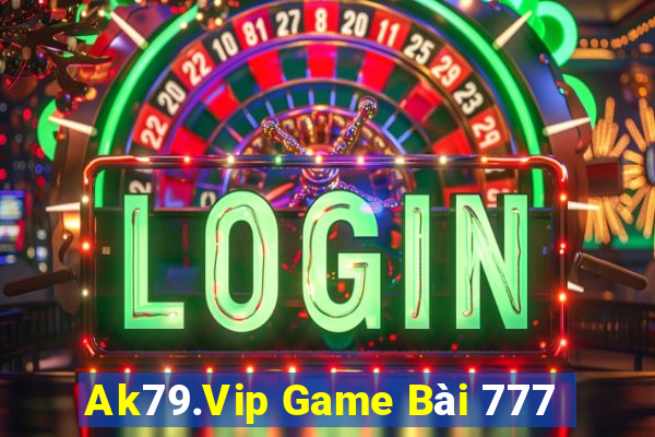 Ak79.Vip Game Bài 777