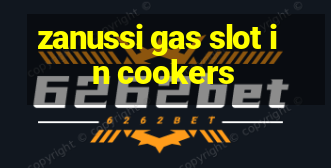 zanussi gas slot in cookers