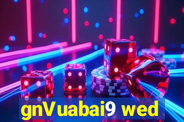 gnVuabai9 wed