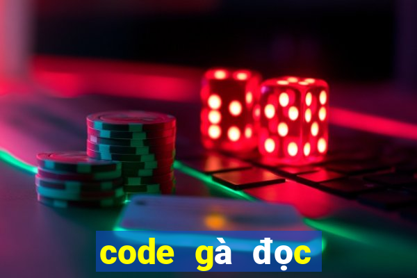 code gà đọc báo gunny