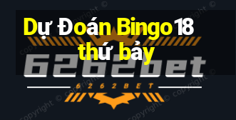 Dự Đoán Bingo18 thứ bảy