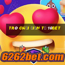 Trò chơi điện tử 10bet