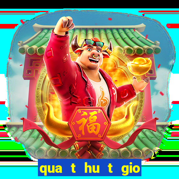 qua t hu t gio no ng