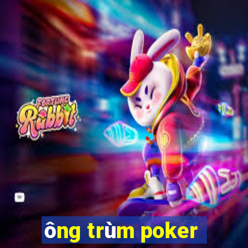 ông trùm poker