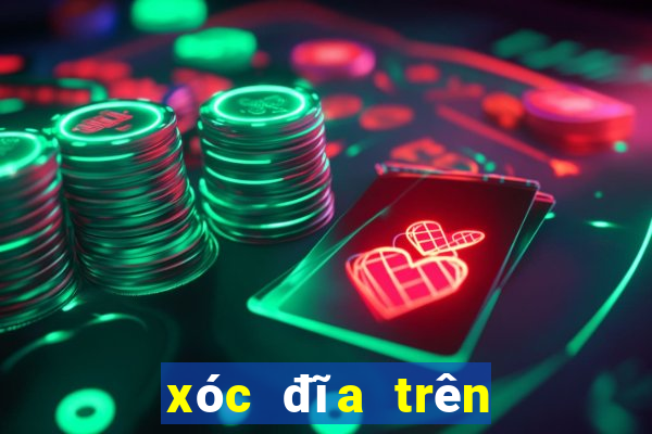 xóc đĩa trên điện thoại