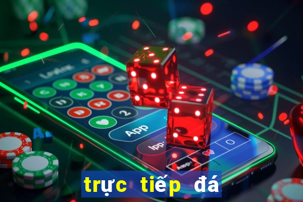 trực tiếp đá gà tre