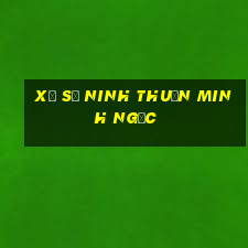 xổ số ninh thuận minh ngọc