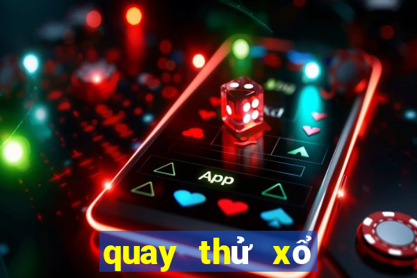 quay thử xổ số quảng bình chiều nay