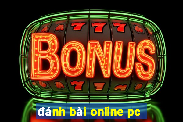 đánh bài online pc