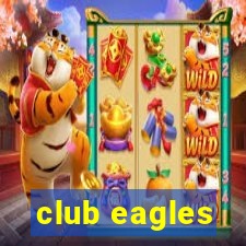 club eagles