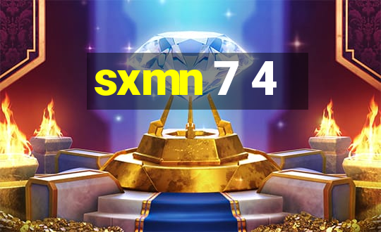 sxmn 7 4