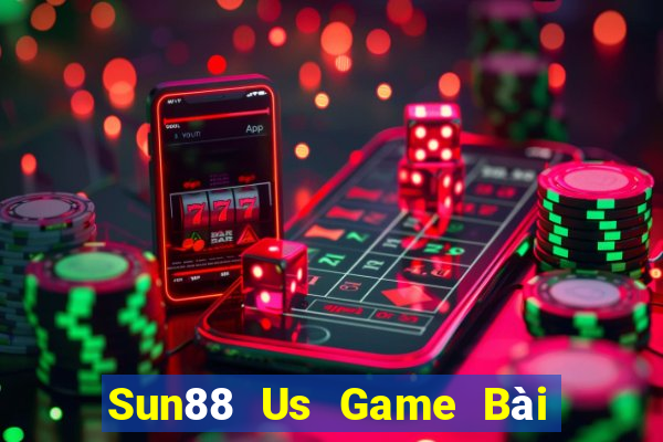 Sun88 Us Game Bài Hay Nhất Hiện Nay