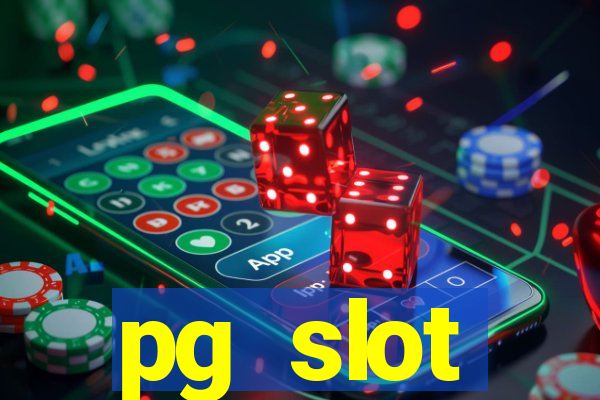 pg slot เว็บ หลัก