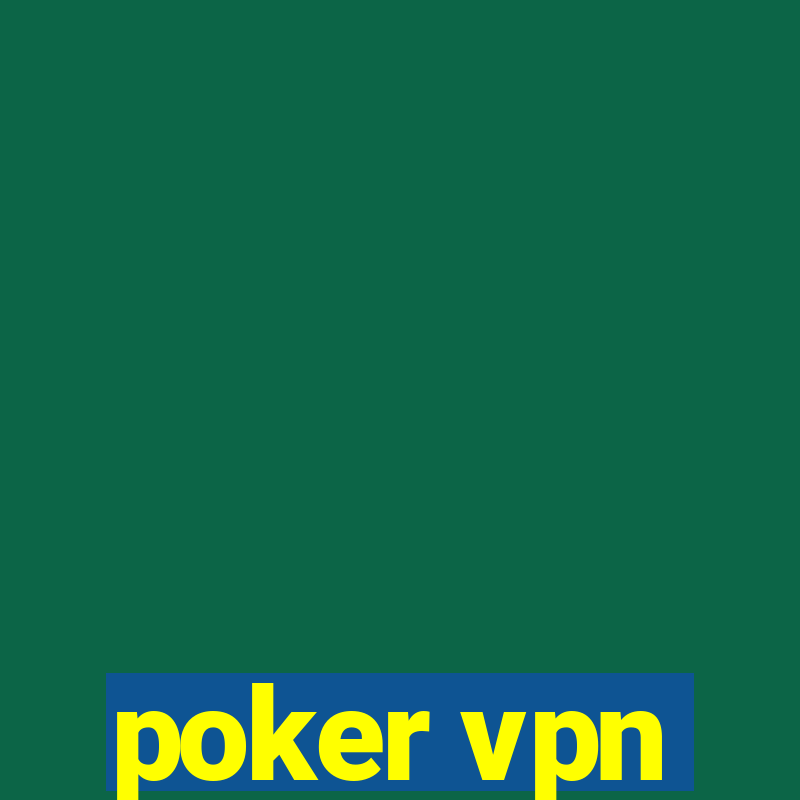 poker vpn