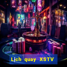 Lịch quay XSTV ngày thứ sáu