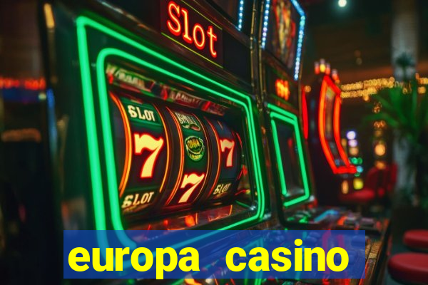 europa casino canada reviews