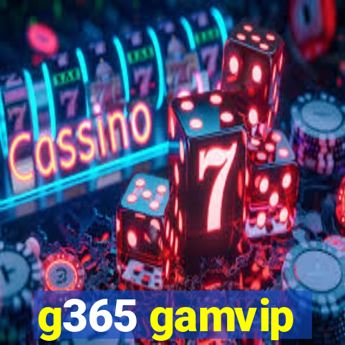 g365 gamvip