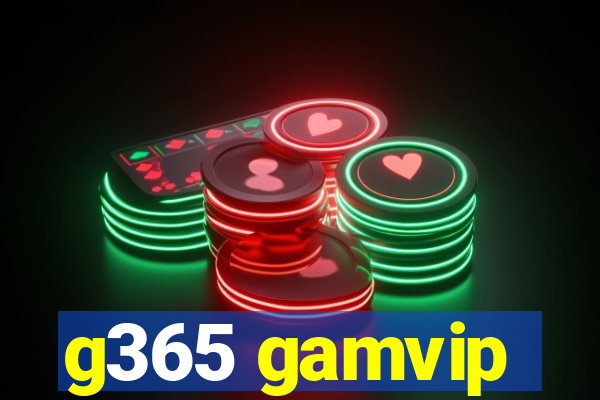 g365 gamvip