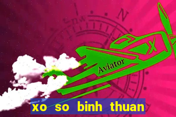 xo so binh thuan 8 4 2024