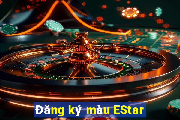 Đăng ký màu EStar