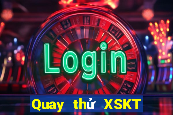 Quay thử XSKT ngày 15